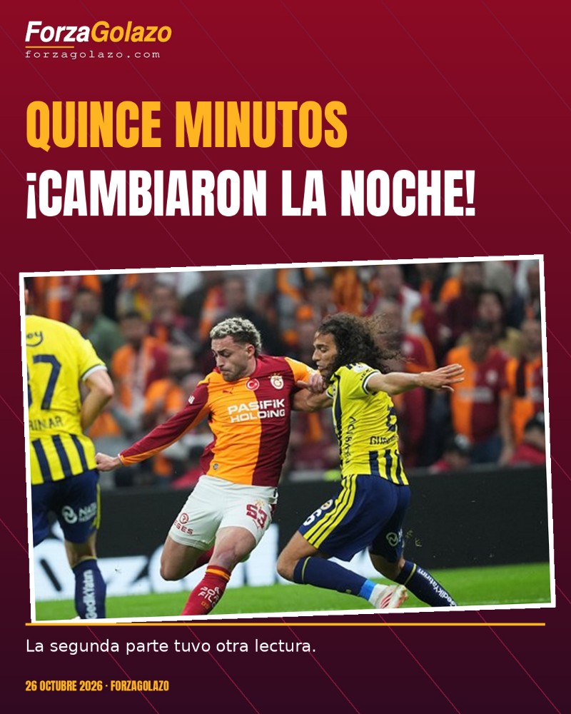 Marcador corto, mensaje grande: las claves del Galatasaray 2-1 Fenerbahçe
